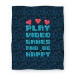 blanket50fl whi z1 t play video games and be happy