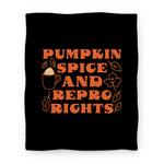 blanket50fl whi z1 t pumpkin spice and repro rights