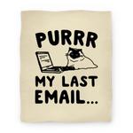 blanket50fl whi z1 t purrr my last email cat parody