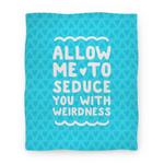 blanket50fl whi z1 t seduce you with weirdness