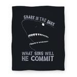 blanket50fl whi z1 t shark in the dark what sins will he commit