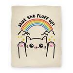 blanket50fl whi z1 t shut the fluff up cat