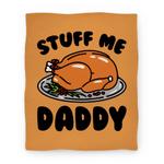 blanket50fl whi z1 t stuff me daddy turkey parody