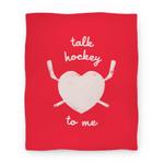 blanket50fl whi z1 t talk hockey to me blanket