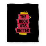 blanket50fl whi z1 t the book was better