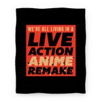 blanket50fl whi z1 t we re all living in a live action anime remake