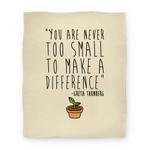 blanket50fl whi z1 t you are never too small to make a difference greta thunberg quote