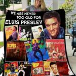 we are never too old for elvis presley blanket quilt 0